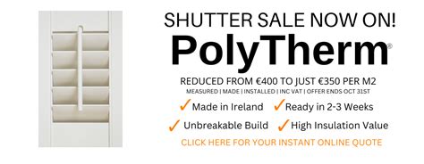 PolyTherm® Express Shutters in Just 2.